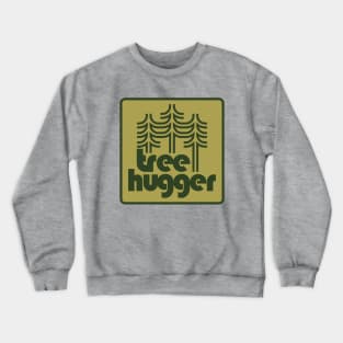 Tree Hugger Crewneck Sweatshirt